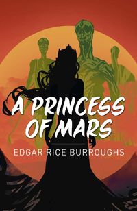 Cover image for A Princess of Mars