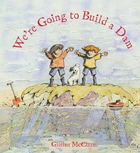 Cover image for We're Going to Build a Dam