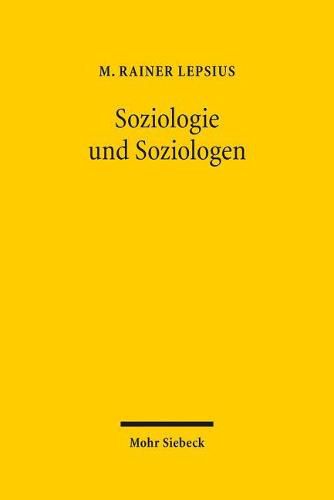 Soziologie und Soziologen: Aufsatze zur Institutionalisierung der Soziologie in Deutschland