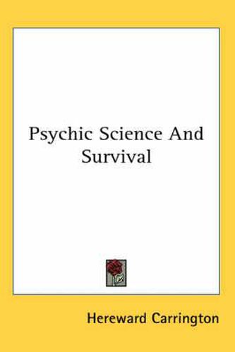 Cover image for Psychic Science and Survival