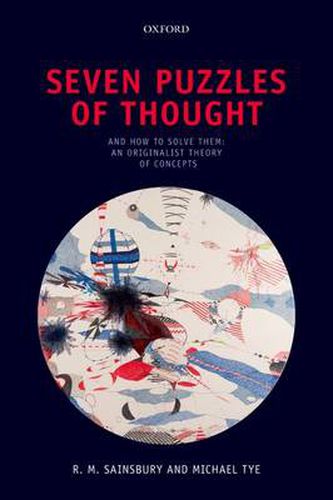 Cover image for Seven Puzzles of Thought: And How to Solve Them: An Originalist Theory of Concepts