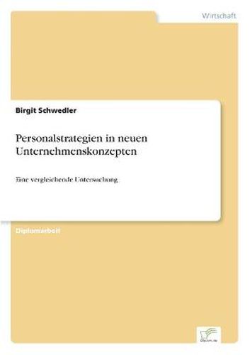 Cover image for Personalstrategien in neuen Unternehmenskonzepten: Eine vergleichende Untersuchung