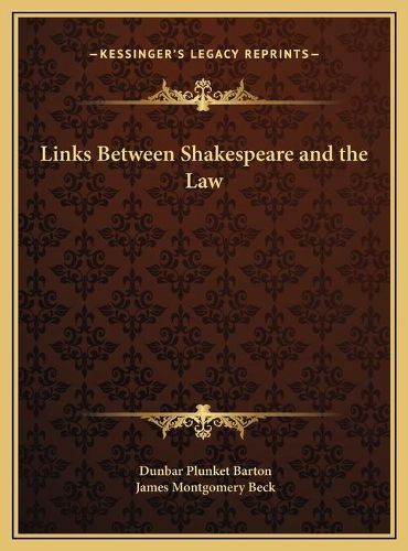 Links Between Shakespeare and the Law Links Between Shakespeare and the Law