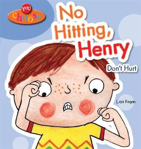 Cover image for You Choose!: No Hitting, Henry