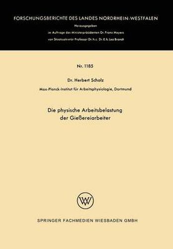 Cover image for Die Physische Arbeitsbelastung Der Giessereiarbeiter
