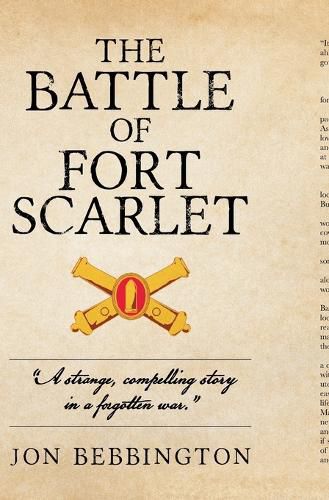 The Battle of Fort Scarlet