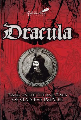 Cover image for Dracula: Essays on the Life and Times of Vlad the Impaler