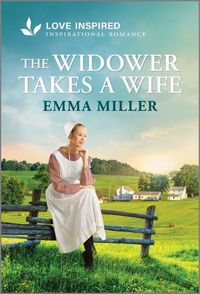 Cover image for The Widower Takes a Wife