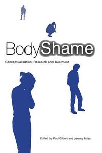 Cover image for Body Shame: Conceptualisation, Research and Treatment