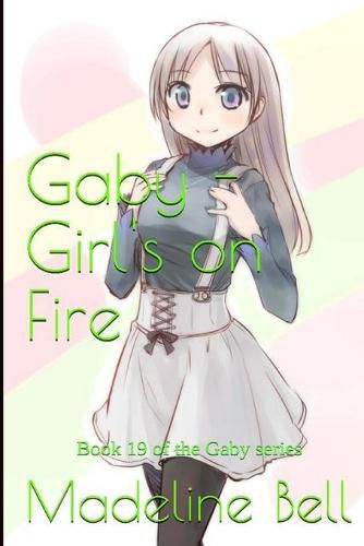 Cover image for Gaby - Girl's on Fire