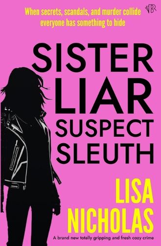 Cover image for Sister, Liar, Suspect, Sleuth