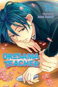 Cover image for Oresama Teacher, Vol. 18