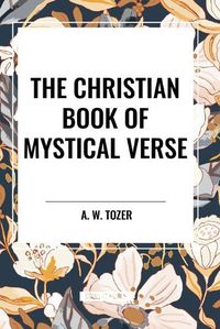 Cover image for The Christian Book of Mystical Verse