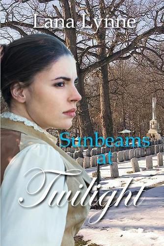 Cover image for Sunbeams at Twilight: A Life's Echo