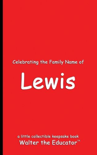 Celebrating the Family Name of Lewis