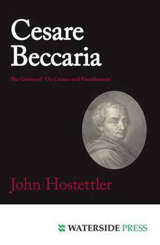 Cesare Beccaria: The Genius of 'On Crimes and Punishments