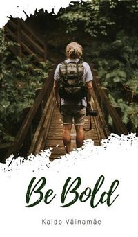 Cover image for Be Bold