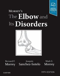 Cover image for Morrey's The Elbow and Its Disorders