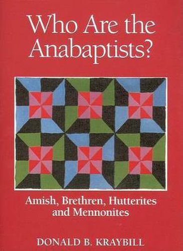 Cover image for Anabaptist Communities: Amish, Brethren, Hutterites and Mennonites