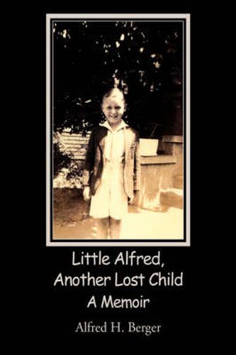 Cover image for Little Alfred, Another Lost Child