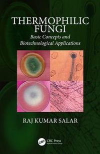 Cover image for Thermophilic Fungi: Basic Concepts and Biotechnological Applications