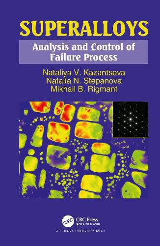 Cover image for Superalloys: Analysis and Control of Failure Process