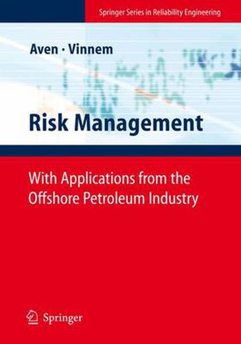 Cover image for Risk Management: With Applications from the Offshore Petroleum Industry