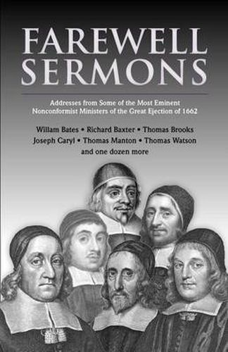 Cover image for Farewell Sermons: From Non-Conformist Ministers Ejected from Their Pulpits in 1662