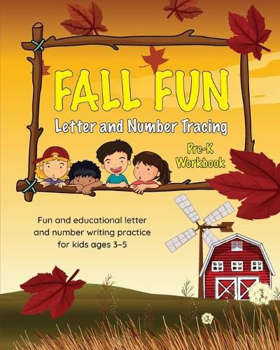 Cover image for Fall Fun Letter and Number Tracing: Pre-K Workbook