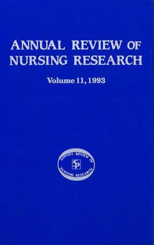 Cover image for Annual Review of Nursing Research, Volume 11, 1993: Focus on Client/Patient Services