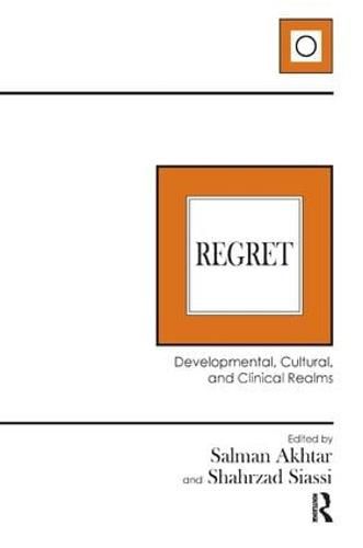 Cover image for Regret: Developmental, Cultural, and Clinical Realms