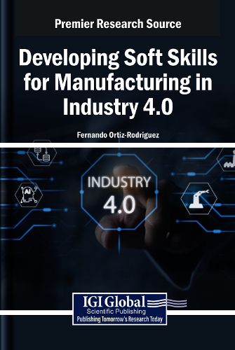 Cover image for Developing Soft Skills for Manufacturing in Industry 4.0