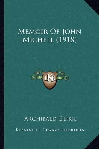 Memoir of John Michell (1918)