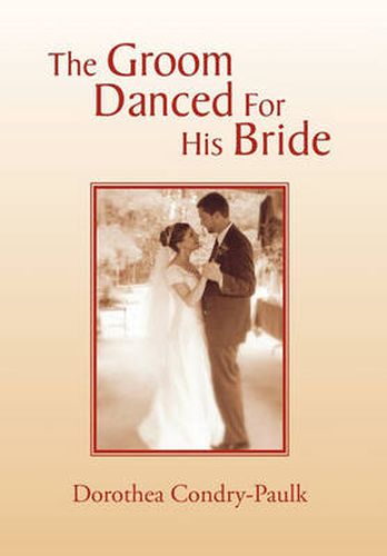 Cover image for The Groom Danced for His Bride