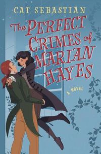 Cover image for The Perfect Crimes Of Marian Hayes: A Novel