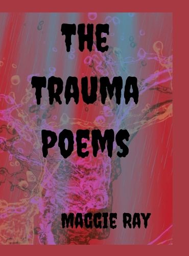 Cover image for The Trauma Poems