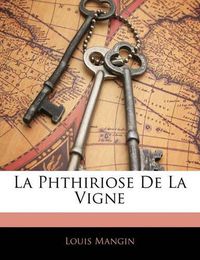 Cover image for La Phthiriose de La Vigne