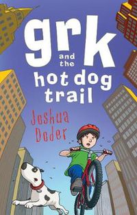 Cover image for Grk and the Hot Dog Trail