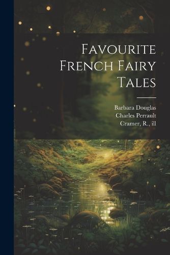 Favourite French Fairy Tales