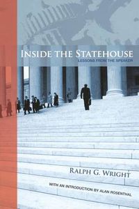 Cover image for Inside the Statehouse: Lessons from the Speaker