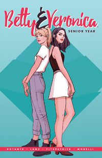 Cover image for Betty & Veronica: Senior Year