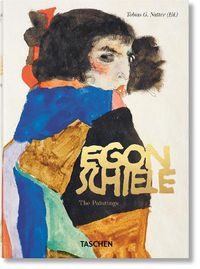 Cover image for Egon Schiele. The Paintings. 40th Ed.