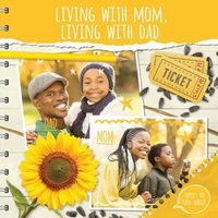 Cover image for Living with Mom, Living with Dad