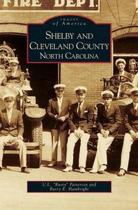 Cover image for Shelby and Cleveland County, North Carolina