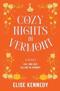 Cover image for Cozy Nights in Vermont - Volume 1