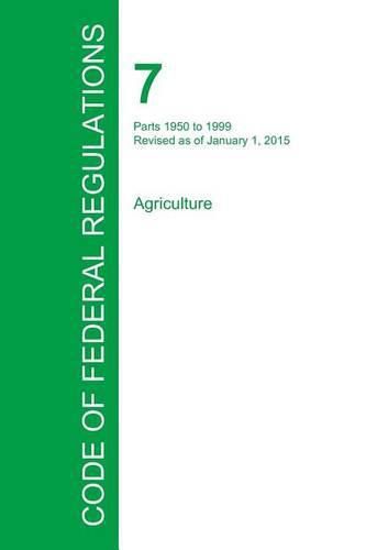 Cover image for Code of Federal Regulations Title 7, Volume 14, January 1, 2015