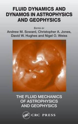 Fluid Dynamics and Dynamos in Astrophysics and Geophysics