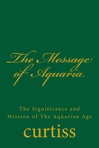 Cover image for The Message of Aquaria