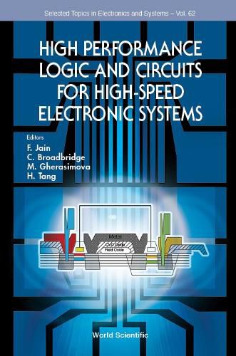 Cover image for High Performance Logic And Circuits For High-speed Electronic Systems