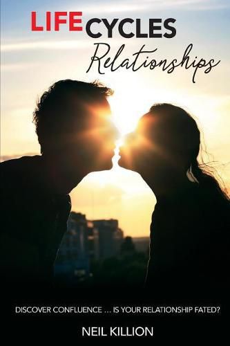 Cover image for Life Cycles - Relationships: Discover Confluence Is Your Relationship Fated?
